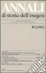 Annali di storia dell'esegesi. Atti del IX seminario di ricerca su Studi sulla letteratura esegetica cristiana e giudaica antica. Idice 16-18 ottobre 1991. Vol. 9/2: 1992 libro