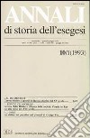 Annali di storia dell'esegesi. Atti del III seminario di studi su Lettura della Bibbia e pensiero filosofico e politico moderno (Forlì, 11-13 giugno 1992). Vol. 10/1: 1993 libro