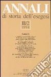 Annali di storia dell'esegesi. Atti dell'XI seminario di ricerca su Studi sulla letteratura esegetica cristiana e giudaica antica (Sacrofano, 20-22 ottobre 1993). Vol. 11/2: 1994 libro