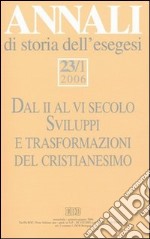 Annali di storia dell'esegesi (2006). Vol. 23/1 libro