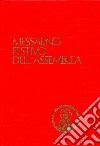 Messalino festivo dell'assemblea. Testi ufficiali completi con breve commento alle letture e orientamenti per la preghiera e per la vita libro