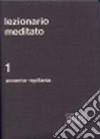 Lezionario meditato (1) libro