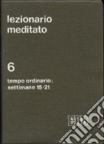 Lezionario meditato (6) libro