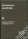 Lezionario meditato (6) libro