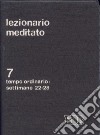 Lezionario meditato (7) libro