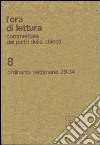 Ora di lettura commentata dai Padri della Chiesa (8) libro