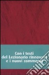 Messalino festivo dell'assemblea. Testi ufficiali completi con breve commento alle letture e orientamenti per la preghiera e per la vita libro