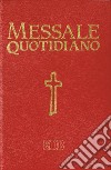 Messale quotidiano. Festivo e feriale. Letture bibliche dal Nuovo Lezionario CEI libro di Scarpa M. (cur.)