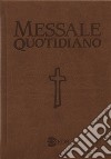 Messale quotidiano. Festivo e feriale. Letture bibliche dal Nuovo Lezionario CEI. Ediz. a caratteri grandi libro