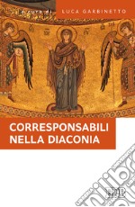 Corresponsabili nella diaconia libro