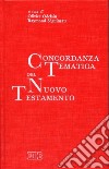 Concordanza tematica del Nuovo Testamento libro