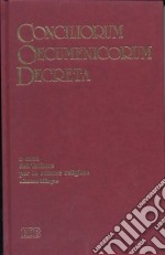 Conciliorum oecumenicorum decreta. Ediz. bilingue libro