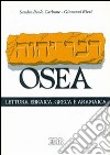 Il libro di Osea. Lettura ebraica, greca e aramaica libro