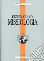 Dizionario di missiologia libro