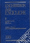 Enchiridion delle encicliche. Ediz. bilingue. Vol. 2: Gregorio XVI, Pio IX (1831-1878) libro