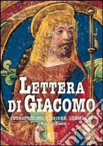 Lettera di Giacomo. Introduzione, versione, commento