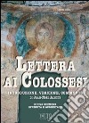 Lettera ai Colossesi. Introduzione, versione, commento libro di Aletti Jean-Noël