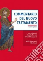 Commentario del Nuovo Testamento. Ediz. integrale libro