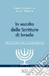 In ascolto delle Scritture di Israele libro