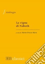 La vigna di Naboth libro