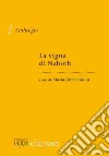 La vigna di Naboth libro