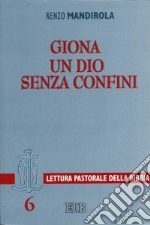 Giona. Un Dio senza confini libro