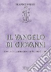 Il Vangelo di Giovanni libro