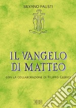 Il Vangelo di Matteo libro