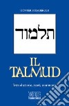 Il Talmud. Introduzione, testi, commenti libro di Stemberger Günter