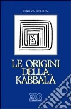 Le origini della Kabbalà libro di Scholem Gershom