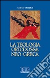 La teologia ortodossa neo-greca libro di Spiteris Yannis