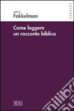 Come leggere un racconto biblico libro