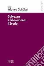 Salvezza e liberazione: l'Esodo