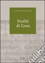 Profili di Gesù libro