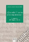 «Quando il ramo diventa tenero». La tenerezza nel Vangelo di Marco libro di Manicardi Ermenegildo