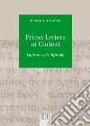 Prima lettera ai Corinzi. Edificare nelle difficoltà libro