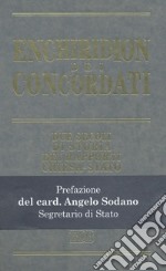 Enchiridion Dei. Concordati. Due secoli di storia dei rapporti Chiesa-Stato libro