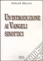 Un'introduzione ai vangeli sinottici libro