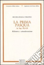 La prima Pasqua in Sap. 18, 5-25. Rilettura e attualizzazione