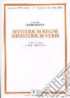 Mysterium regni. Ministerium verbi. Scritti in onore di mons. Vittorio Fusco libro