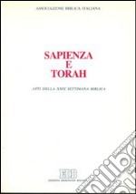 Sapienza e Torah. Atti della 29ª Settimana biblica libro