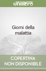 Giorni della malattia libro