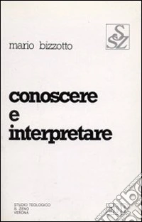 Conoscere e interpretare libro