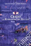 Credo la remissione dei peccati libro