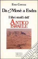 Da Mosè a Esdra libro