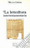 La letteratura intertestamentaria libro