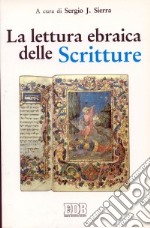 La lettura ebraica delle Scritture