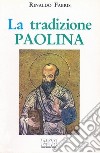 La tradizione paolina libro