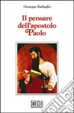 Il pensare dell'Apostolo Paolo libro