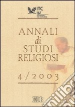 Annali di studi religiosi (2003) (4) libro